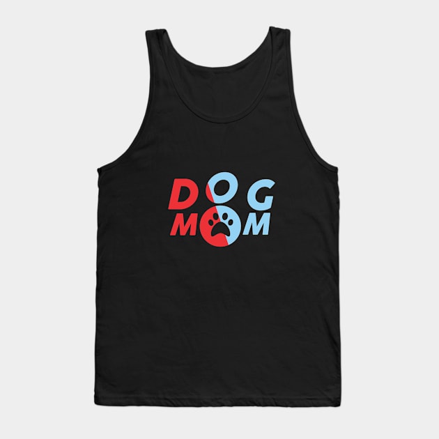 Dog Mom Tank Top by cusptees